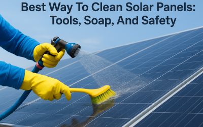 Best Way To Clean Solar Panels: Tools, Soap, And Safety