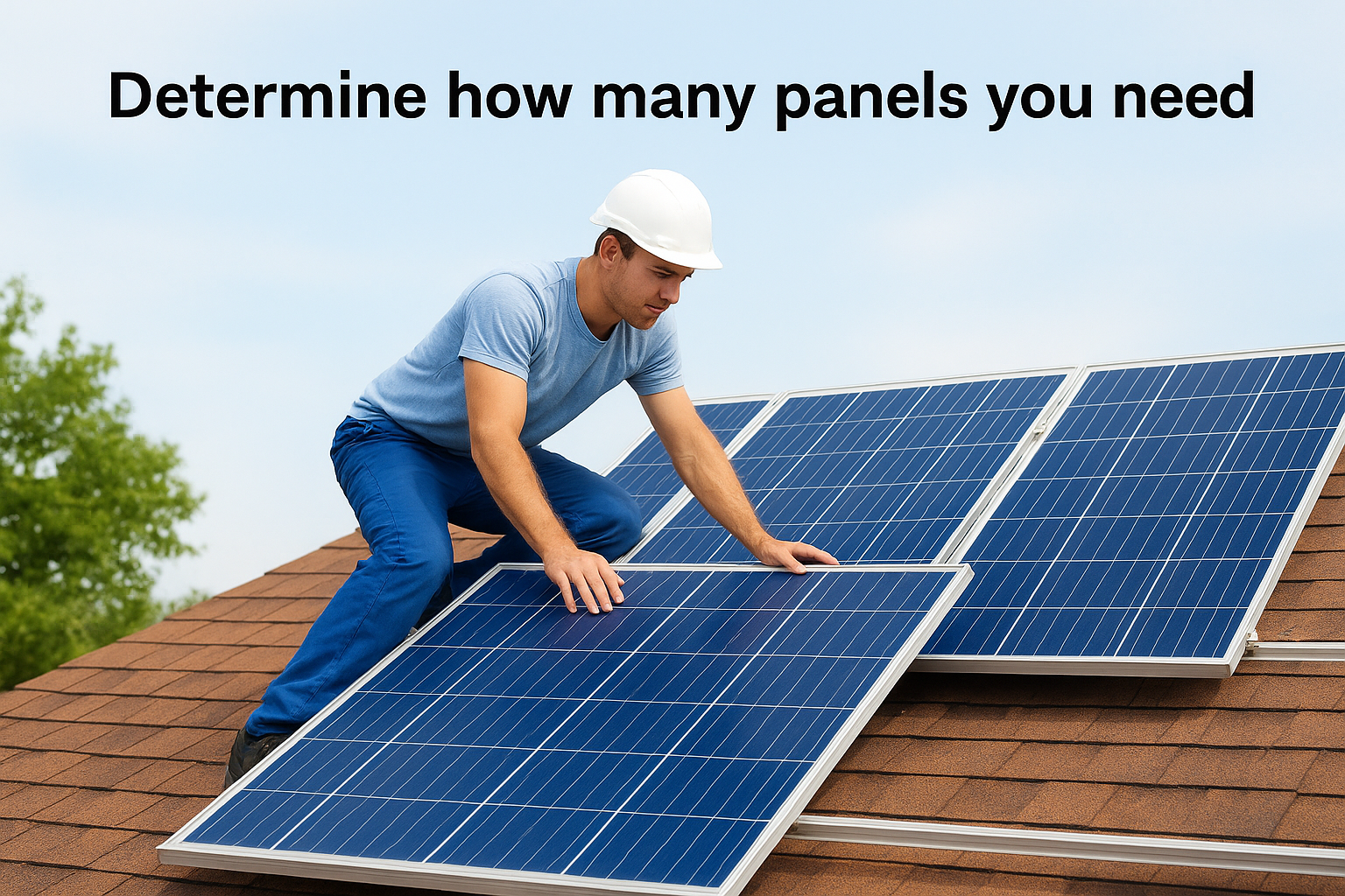 Determine how many panels you need